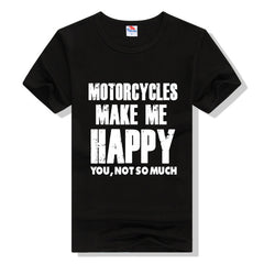 Motorcycles Make Me Happy You Not So Much Black Casual Cool Wear T-shirts Men Summer T Shirt 2016 Brand Clothing Plus Size S-3xl