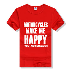 Motorcycles Make Me Happy You Not So Much Black Casual Cool Wear T-shirts Men Summer T Shirt 2016 Brand Clothing Plus Size S-3xl